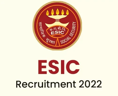 ESIC Recruitment 2021 | Esic Recruitment 2022