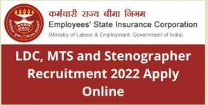Bank Of Maharashtra Recruiment 2024 बैंक ऑफ महाराष्ट्र ने अप्रेंटिसशिप के 314 पदों पर निकाली भर्ती, उम्मीदवार 23 दिसंबर तक करें आवेदन 2 ESIC Recruitment 2022 | Esic Bharti 2022