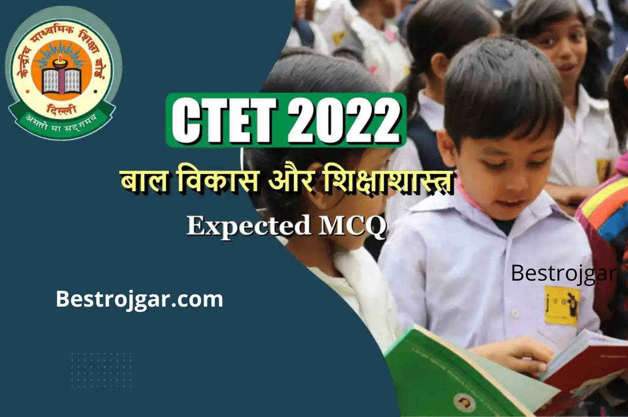 CTET 2022: With These Selected Questions
