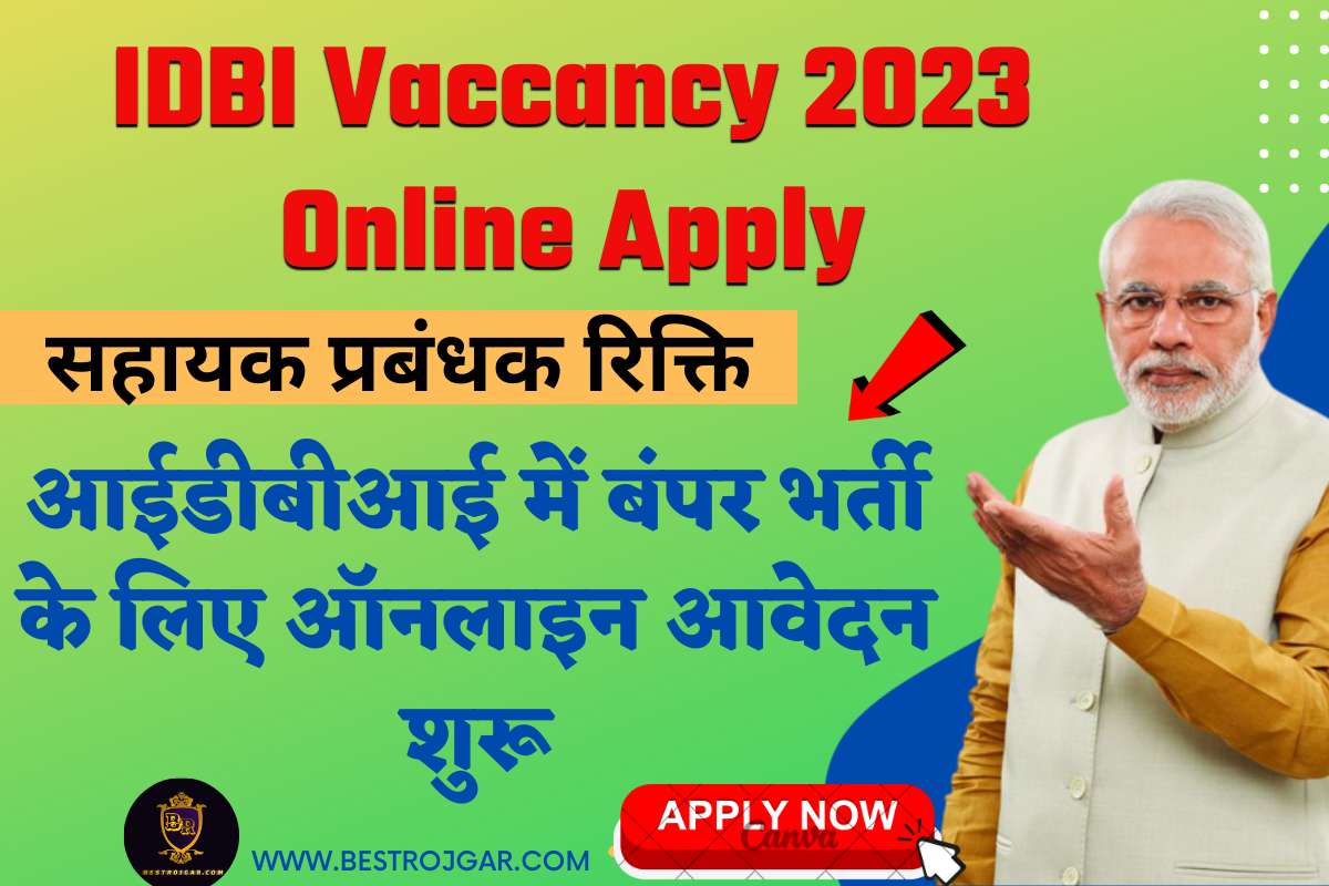 IDBI Vaccancy 2023 Online Apply