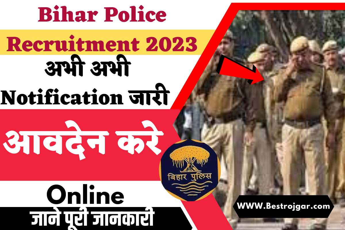 Bihar Police Recruitment 2023