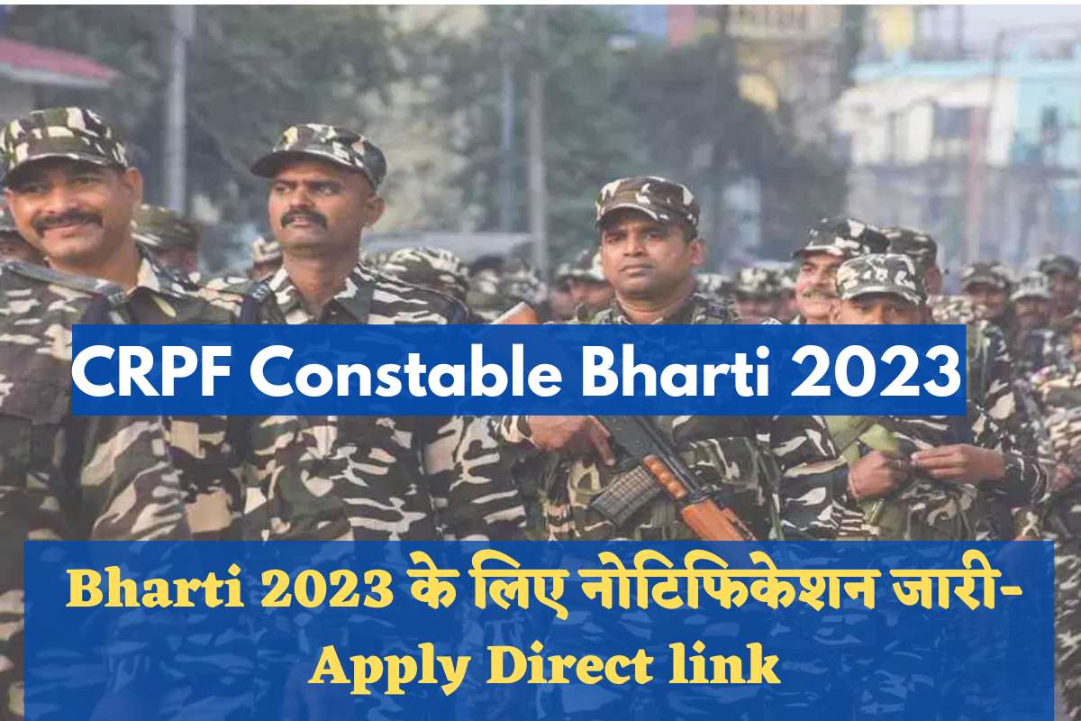 CRPF Constable Bharti 2023