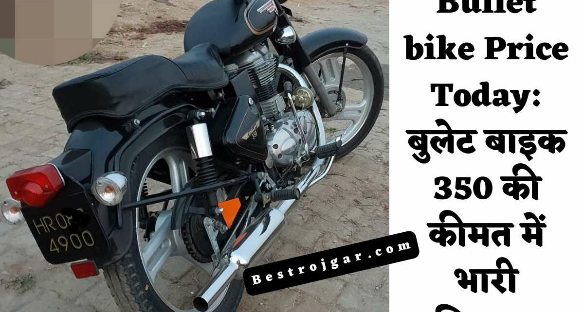 Bullet bike Price Today