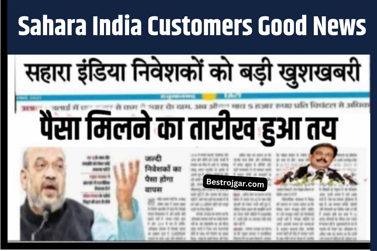 Sahara India Customers Good News