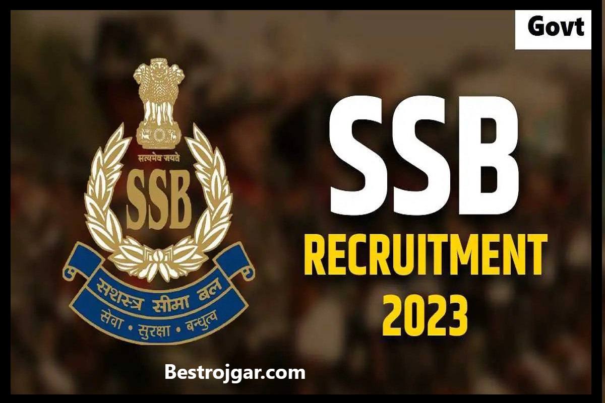 SSB Vacancy 2023