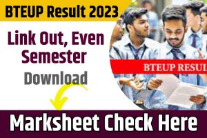 BTEUP Result 2023: Link Out, Even Semester, वार्षिक और स्पेशल बैक परीक्षा का परिणाम हुआ जारी; जानिए किसने किया इस बार टॉप Full Information