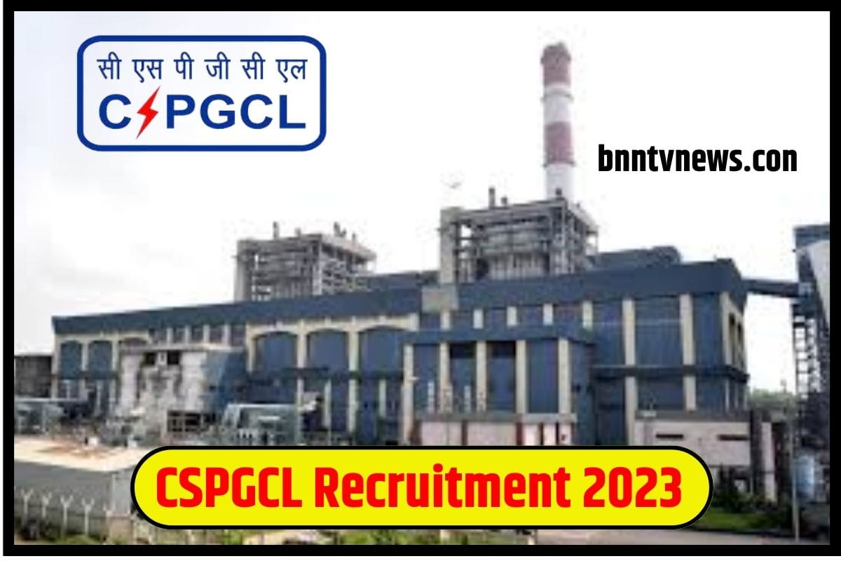 CSPGCL Recruitment 2023: Notification Released! Apply Now For Upcoming Vacancies 1 CSPGCL Recruitment