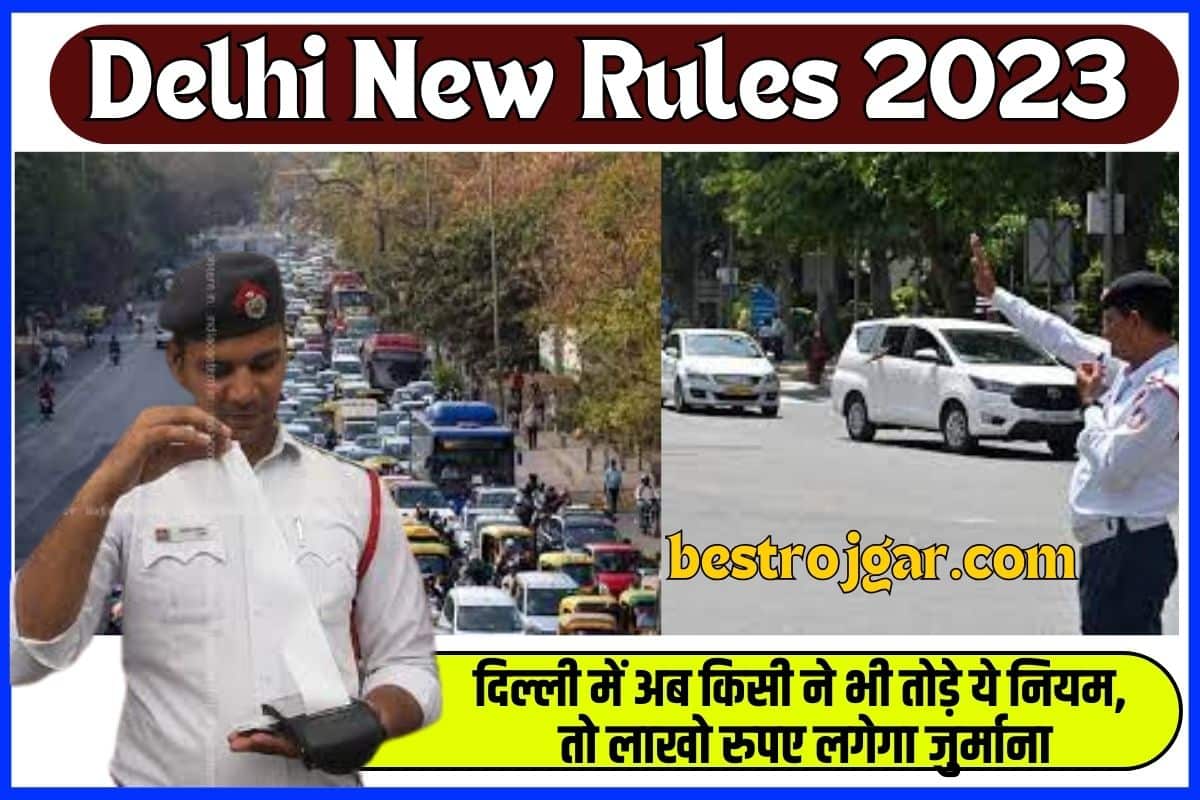Delhi New Rules 