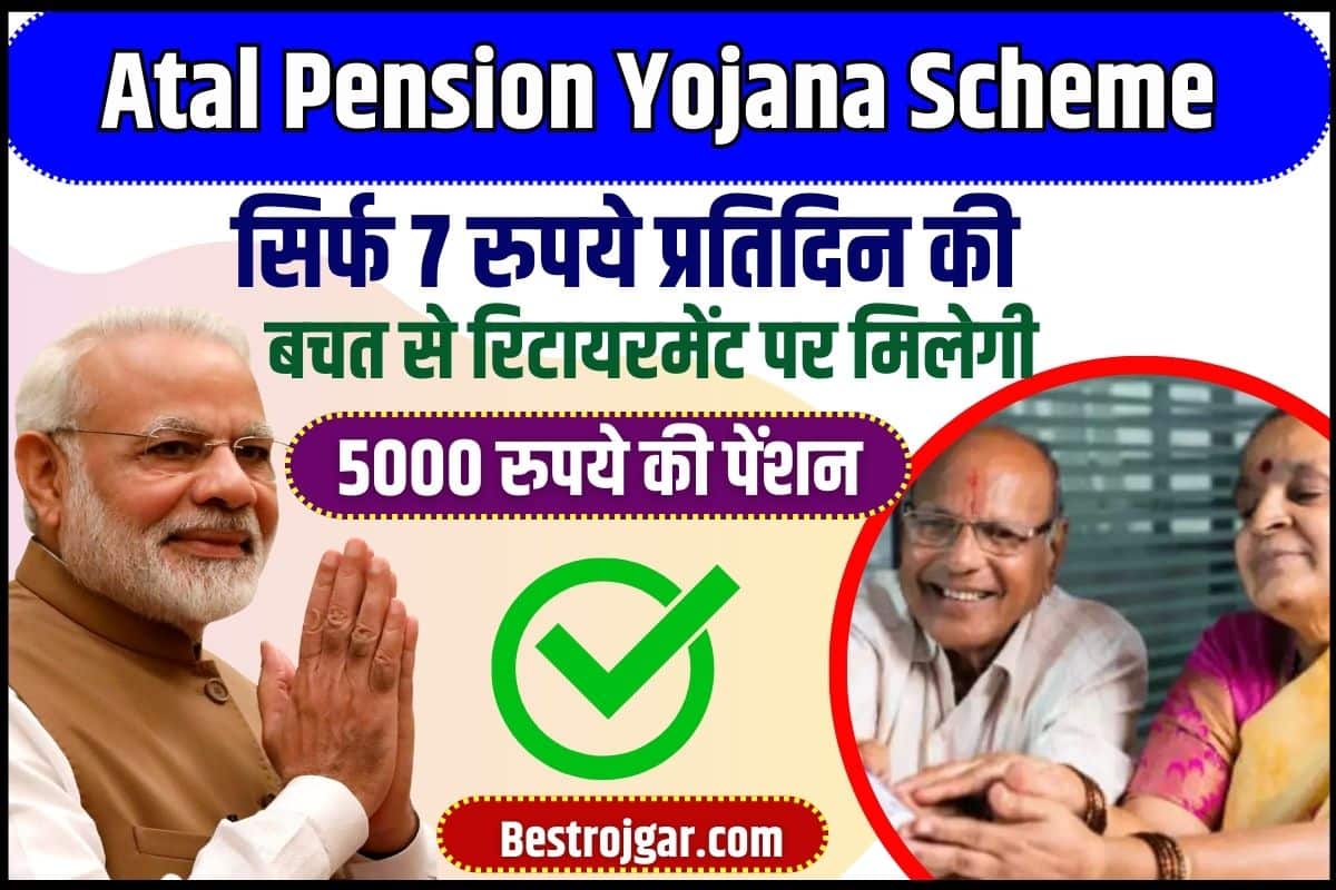 Atal Pension Yojana Scheme