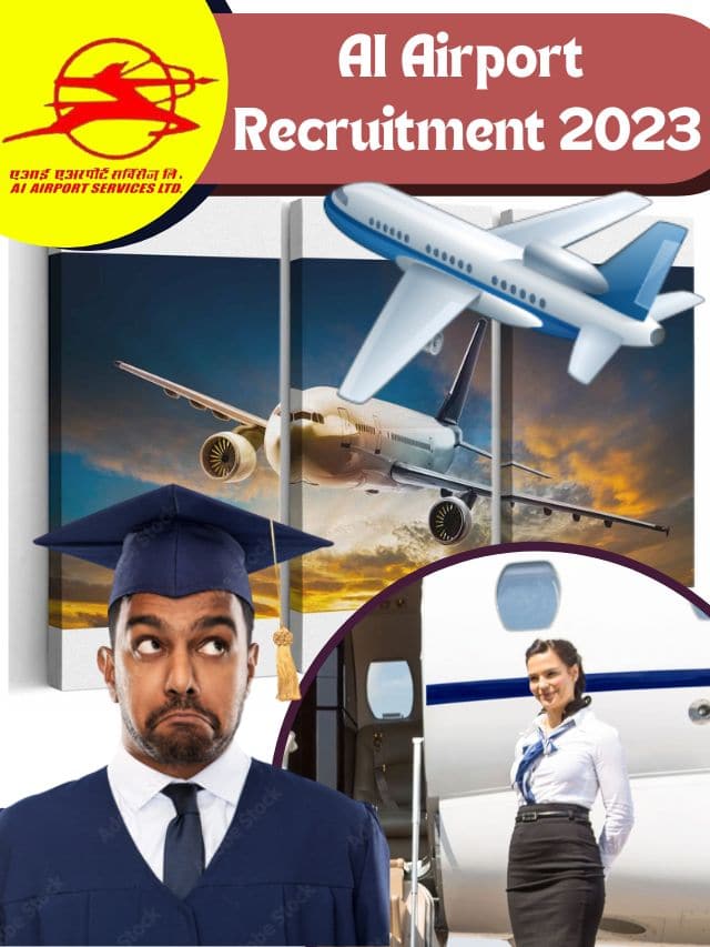 AI Airport Recruitment 2023: AI Airport में निकली 323 पदों पर नई भर्ती, जाने क्या है पूरी भर्ती और आवेदन की लास्ट डेट?