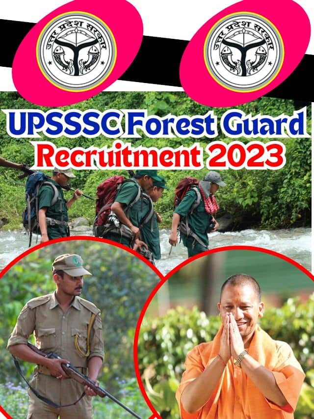 UPSSSC Forest Guard Recruitment New Update 2023