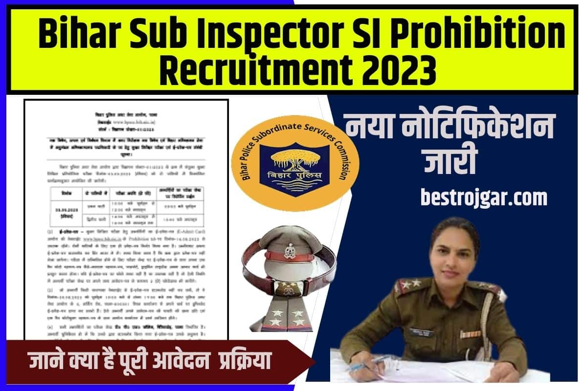 Bihar Sub Inspector SI Prohibition Recruitment 