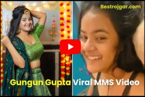 Gungun Gupta Viral MMS Video Link