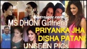 Priyanka Jha Dhoni GF Biography 2023-24