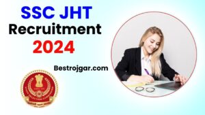 BCCL Recruitment 2024: अब 37 मेडिकल विशेषज्ञ/अधिकारी पदों के लिए आवेदन करें और जाने पूरी जानकारी हमारे वेबसाइट पर 5 SSC JHT Recruitment 2024: नोटिफिकेशन – सीनियर/जूनियर हिंदी ट्रांसलेटर का शेड्यूल जारी, ऑनलाइन करें आवेदन