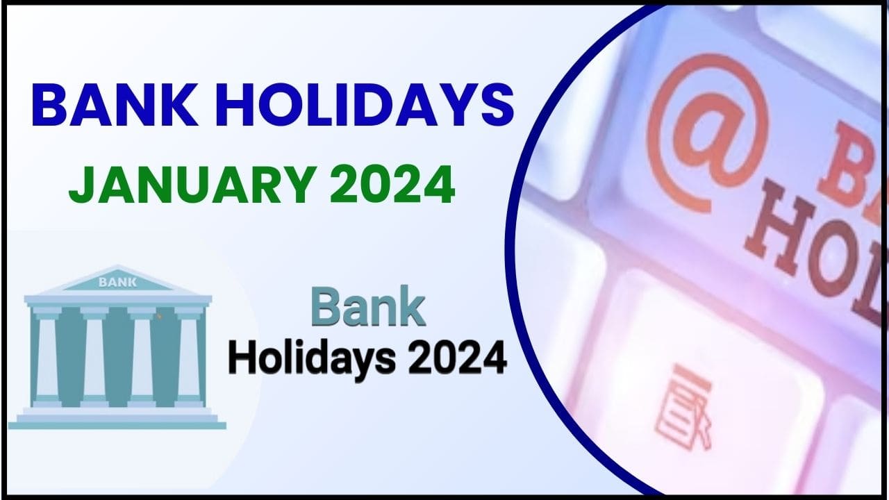 Bank Holidays January 2024