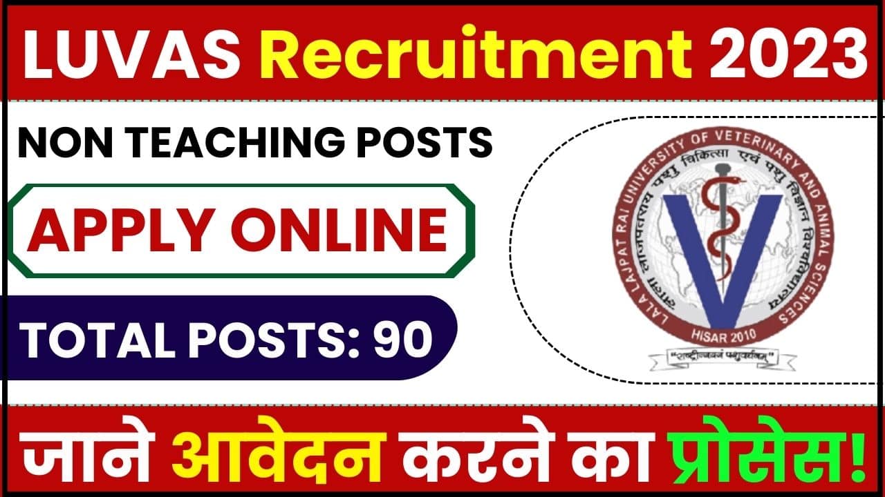 LUVAS Recruitment 2023