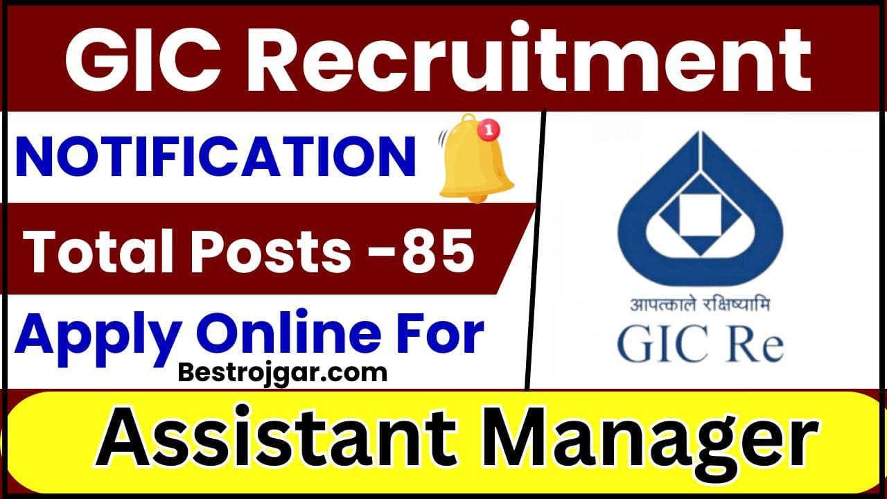 GIC Recruitment 2023-24 – Apply Online for 85 Assistant Manager Post, know all details here 2 GIC Recruitment 2023-24
