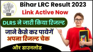 Bihar LRC Result 2023