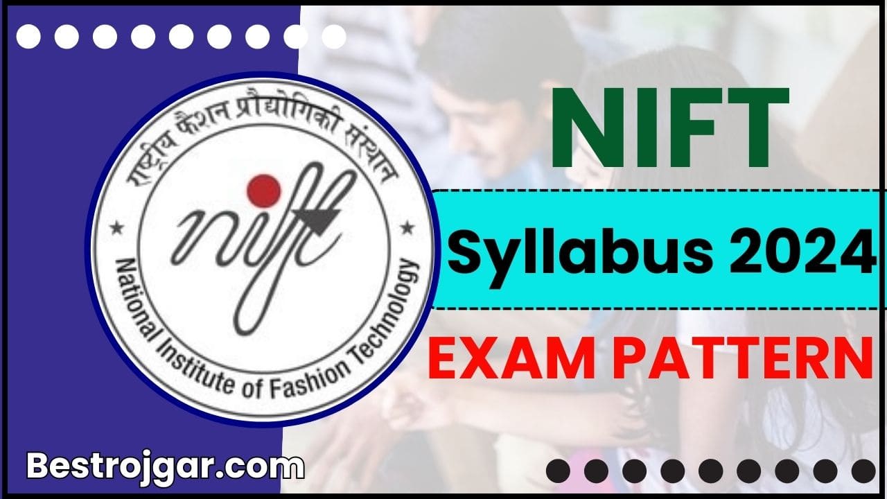 NIFT Syllabus 2024