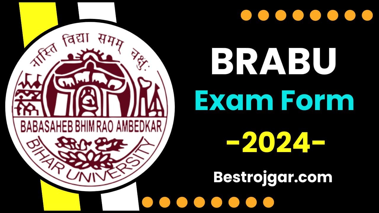BRABU Exam Form 2024