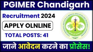 PGIMER Chandigarh Recruitment 2024