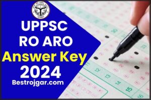 UPPSC RO ARO Answer Key 2024: अनंतिम RO/ARO कुंजी डाउनलोड लिंक और जाने पूरी जानकारी हमारे वेबसाइट पर