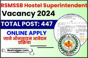 RSMSSB Hostel Superintendent Vacancy 2024