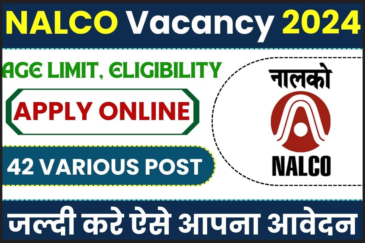 NALCO New Vacancy 2024