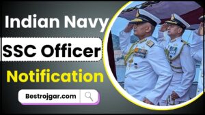 Indian Navy SSC Officer Recruitment 2024: नोटिफिकेशन आउट – ऑनलाइन 254 पोस्ट के लिए आवेदन करें और जाने पूरी जानकारी हमारे वेबसाइट पर