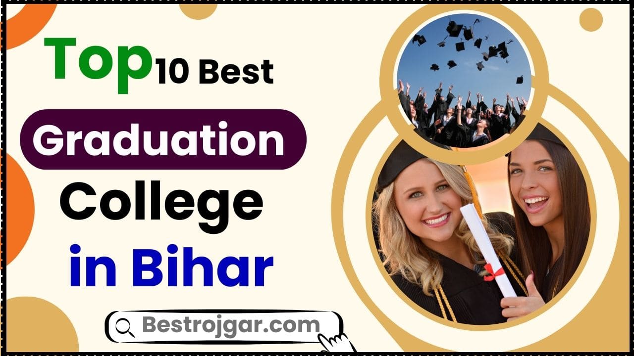 Top 10 Best Graduation College in Bihar
