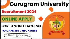 Gurugram University Recruitment 2024: 19 गैर -शिक्षण रिक्तियों के लिए ऑनलाइन आवेदन करें और जाने पूरी जानकारी हमारे वेबसाइट पर 2 Gurugram University Recruitment 2024