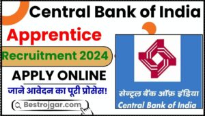 Central Bank of India Apprentice Recruitment 2024: 3000 पदों के लिए ऑनलाइन आवेदन, अधिसूचना और विवरण जाने हमारे वेबसाइट पर