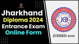 Jharkhand Diploma Entrance Exam 2024