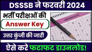 DSSSB Answer Key 2024