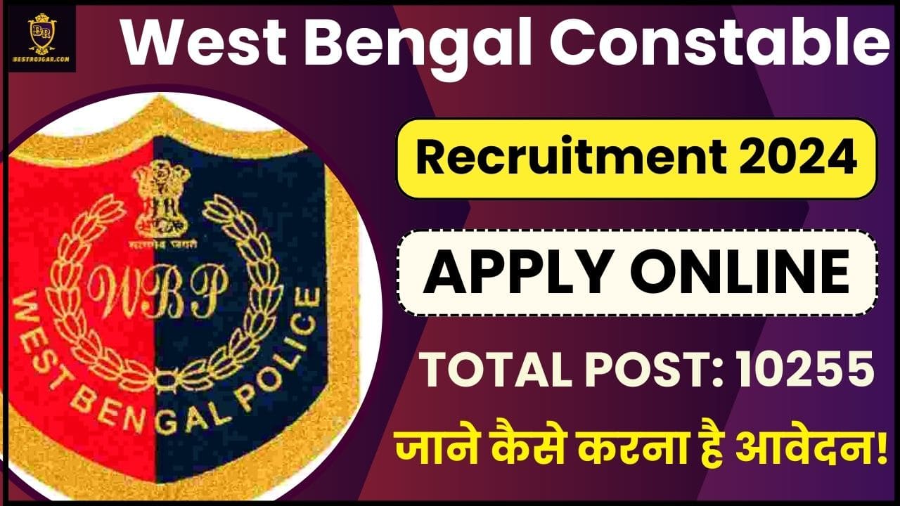 West Bengal Constable Recruitment 2024