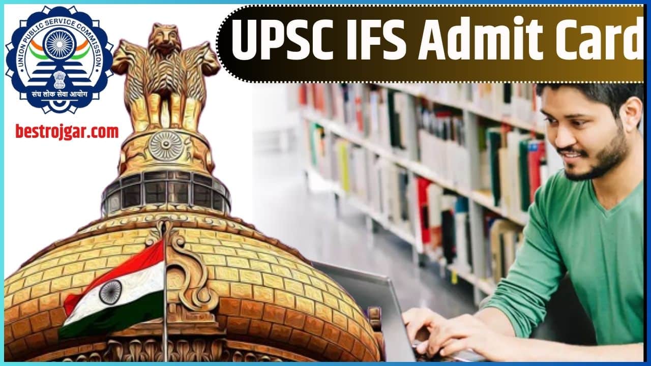 UPSC IFS Admit Card