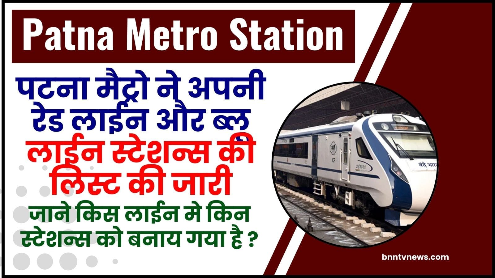 Patna Metro Station List