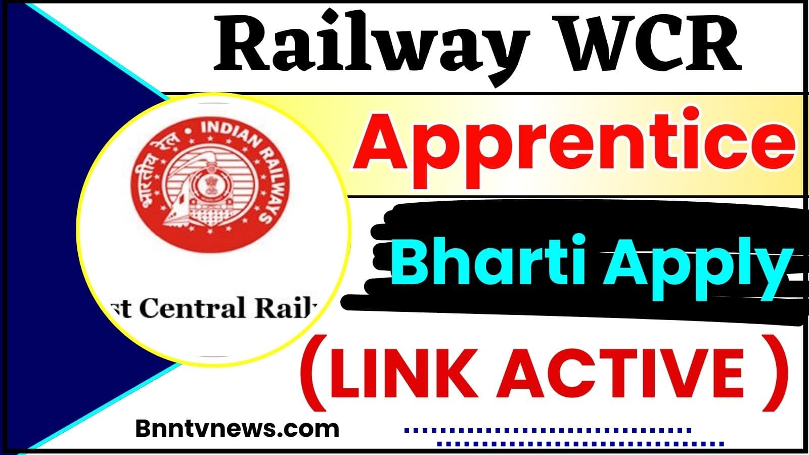 Railway WCR apprentice Bharti