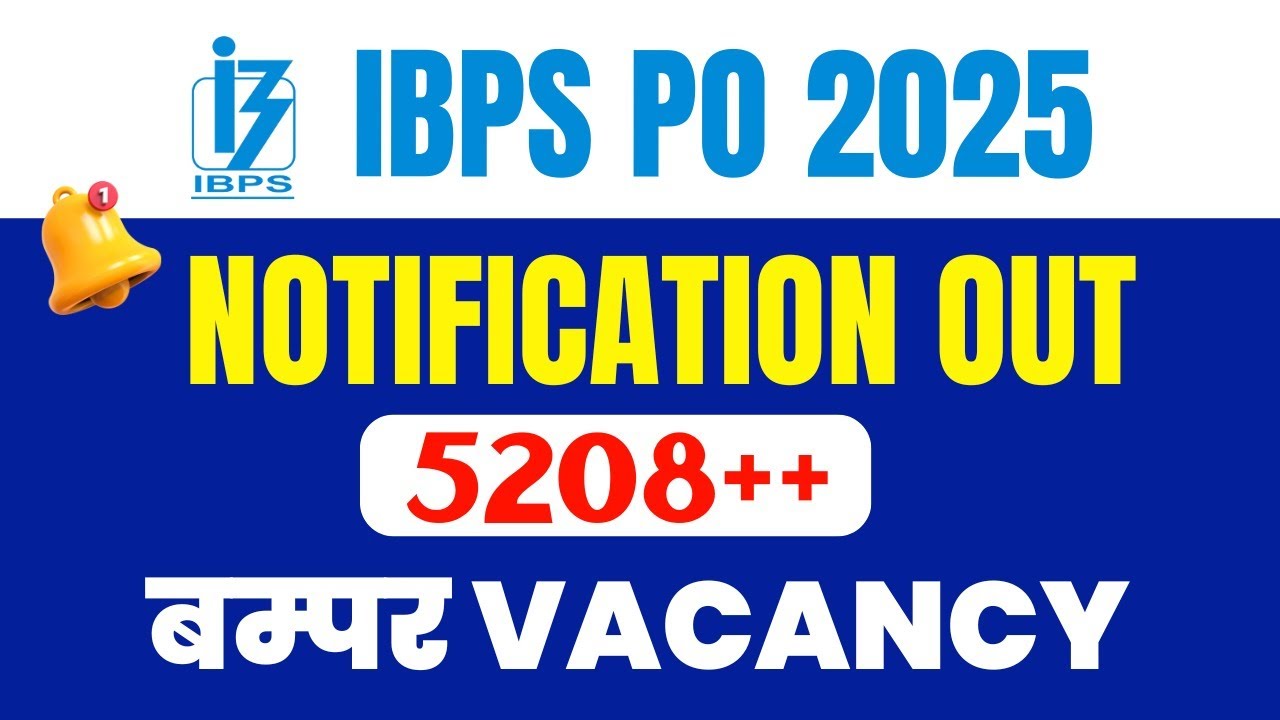 IBPS Bank PO Recruitment 2025