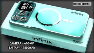 Infinix Best Look Smart Phone 5G : इन्फिनिक्स का नया 400MP के कैमरा वाला और 7500mAh की बैटरी वाला स्मार्टफोन