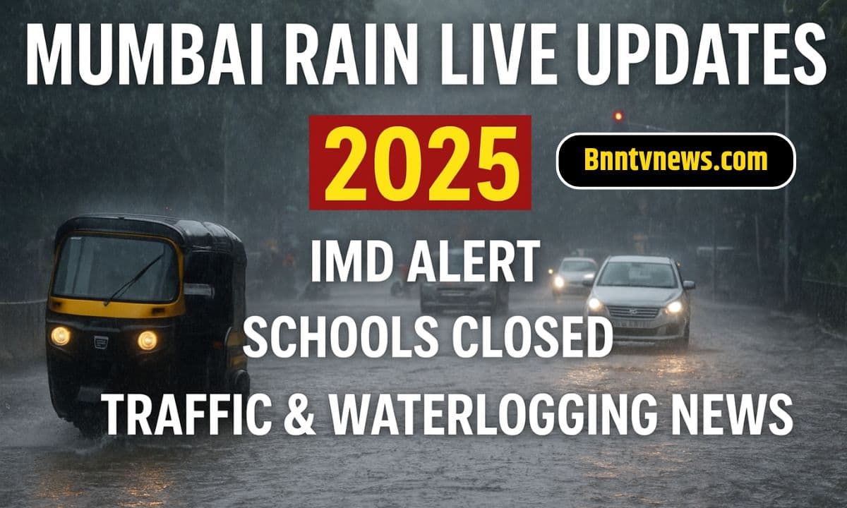 Mumbai Rain Live Updates 2025